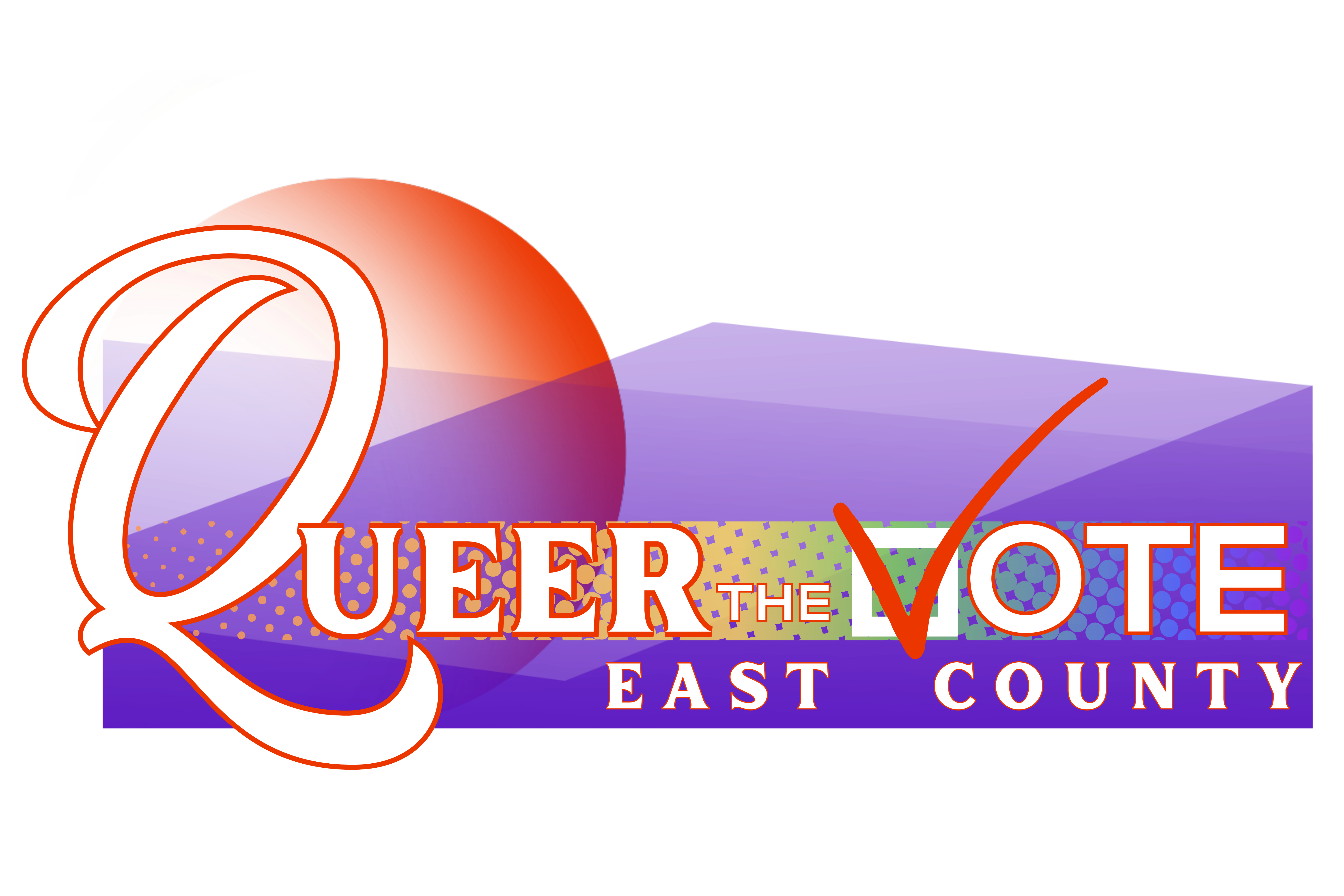 Queer the Vote - East County